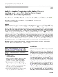 Multi-Functionality of Proteins Involved in GPCR and G Protein Signaling: Making Sense of Structure–Function Continuum with In