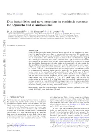 Disc Instabilities and Nova Eruptions in Symbiotic Systems: RS Ophiuchi and Z Andromedae