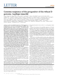 Genome Sequence of the Progenitor of the Wheat D Genome Aegilops Tauschii Ming-Cheng Luo1*, Yong Q