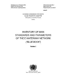 Inventory of Main Standards and Parameters of the E Waterway Network (“Blue Book”)