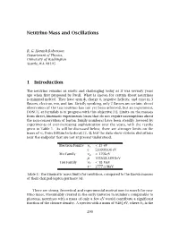Neutrino Mass and Oscillations 1 Introduction