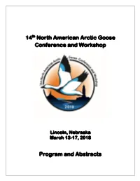 14Th North American Arctic Goose Conference and Workshop Program and Abstracts