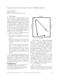 Design Decisions for a Structured Front End to LATEX Documents