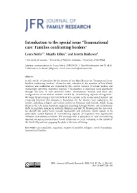 Introduction to the Special Issue “Transnational Care: Families Confronting Borders” Laura Merla1,2, Majella Kilkey3, and Loretta Baldassar2