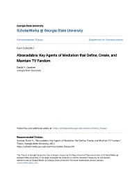 Key Agents of Mediation That Define, Create, and Maintain TV Fandom
