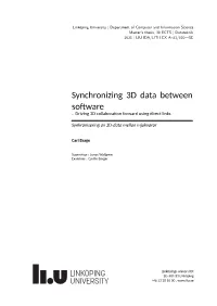 Synchronizing 3D Data Between Software – Driving 3D Collaboration Forward Using Direct Links