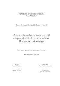A New Polarimeter to Study the Curl Component of the Cosmic Microwave Background Polarization