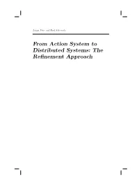 From Action System to Distributed Systems: the Refinement Approach
