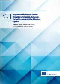 Integration of Migrants in the Swedish School Education and Higher Education Systems NESET II Ad Hoc Question No