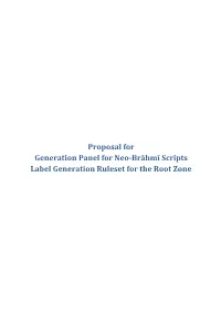 Proposal for Generation Panel for Neo-Brāhmī Scripts Label Generation Ruleset for the Root Zone Contents 1