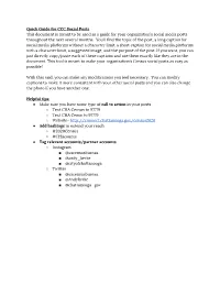 Quick Guide for CCC Social Posts This Document Is Meant to Be Used As a Guide for Your Organization’S Social Media Posts Throughout the Next Several Months