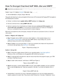 How to Encrypt Chat and Voip with Jitsi and XMPP