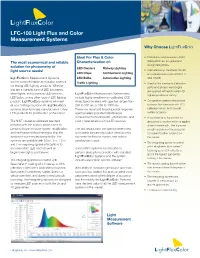 LFC-100 Light Flux and Color Measurement Systems Why Choose Lightfluxcolor
