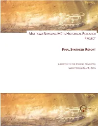 Mattawa Nipissing Métis Historical Research Project Final Synthesis Report