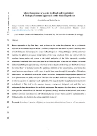 More Than Planetary-Scale Feedback Self-Regulation