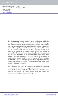 Piotr Sztompka Here Presents a Major Work of Social Theory, Which Gives a Comprehensive Theoretical Account of Trust As a Fundamental Compo- Nent of Human Actions