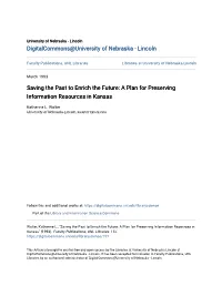 Saving the Past to Enrich the Future: a Plan for Preserving Information Resources in Kansas