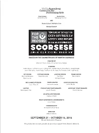 SEPTEMBER 21 – OCTOBER 16, 2016 Bram Goldsmith Theater CONNECT with US: This Production Is Made Possible by Generous Support from David C