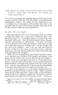 "The Origin and Significance of the Title 'The Son of Man'," Scripture