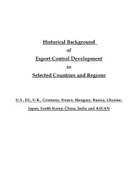Historical Background of Export Control Development in Selected Countries and Regions