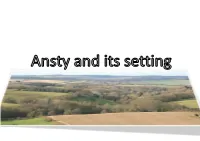 Ansty and Its Setting