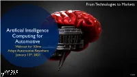 Artificial Intelligence Computing for Automotive Webcast for Xilinx Adapt: Automotive: Anywhere January 12Th, 2021