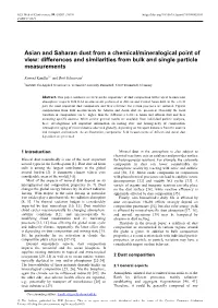 Asian and Saharan Dust from a Chemical/Mineralogical Point of View: Differences and Similarities from Bulk and Single Particle Measurements