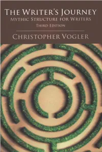 The Writer's Journey : Mythic Structure for Writers / Christopher Vogler