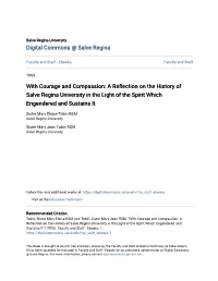 With Courage and Compassion: a Reflection on the History of Salve Regina University in the Light of the Spirit Which Engendered and Sustains It