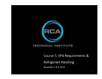 EPA Requirements & Refrigerant Handling