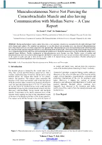 Musculocutaneous Nerve Not Piercing the Coracobrachialis Muscle and Also Having Communication with Median Nerve – a Case Report