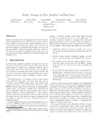 Storage for Fast Analytics on Fast Data ∗