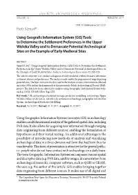 Using Geografic Information System (GIS) Tools to Determine the Settlement Preferences in the Upper Wisłoka Valley and To