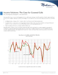 Income Solutions: the Case for Covered Calls an Advantageous Strategy for a Low-Yield World
