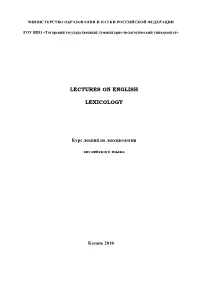 Lectures on English Lexicology