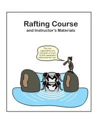 Rafting Course and Instructor’S Materials