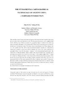 The Fundamental Cartographical Technology of Ancient China ─ Forward Intersection
