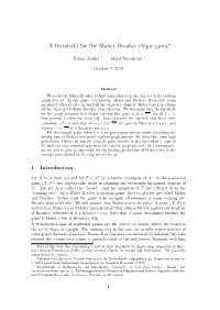 A Threshold for the Maker-Breaker Clique Game∗