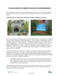 Evaluation of Current Facility and Programs