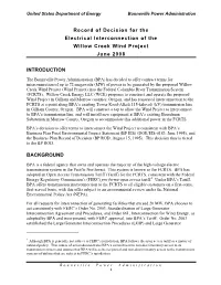 Record of Decision for the Electrical Interconnection of the Willow Creek Wind Project June 2008