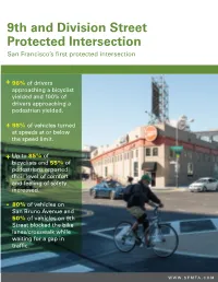 9Th and Division Street Protected Intersection San Francisco’S First Protected Intersection