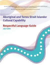 Aboriginal and Torres Strait Islander Cultural Capability Respectful Language Guide