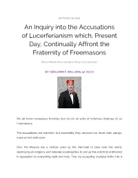 An Inquiry Into the Accusations of Lucerferianism Which, Present Day, Continually Affront the Fraternity of Freemasons