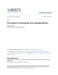 From Patristics to Postmodernity: Does a Message Still Exist?