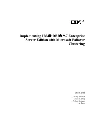Implementing IBM DB2 9.7 Enterprise Server Edition with Microsoft