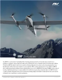 The JUMP 20 Is a Vertical Takeoff and Landing (VTOL), Fixed-Wing