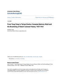 From Tong-Tong to Tempo Doeloe: Eurasian Memory Work and the Bracketing of Dutch Colonial History, 1957-1961
