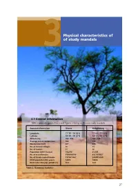 Physical Characteristics of of Study Mandals