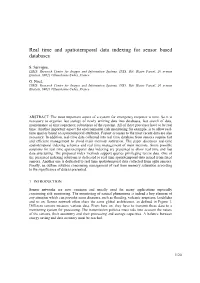 Real Time and Spatiotemporal Data Indexing for Sensor Based Databases