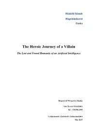 The Heroic Journey of a Villain